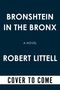 Robert Littell: Bronshtein in the Bronx, Buch