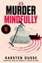 Karsten Dusse: Murder Mindfully, Buch