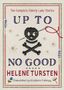 „UP TO NO GOOD“ von Helene Tursten, mit Stickblumen und Totenkopf-Muster, verziert mit einer Nadel und Faden.