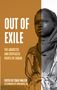 : Out of Exile: Narratives from the Abducted and Displaced People of Sudan, Buch
