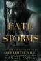 Angel Payne: Fate of Storms, Buch