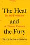 „The Heat and the Fury: On the Frontlines of Climate Violence“ von Peter Schwartzstein. Gelber Hintergrund, rot-schwarze Schrift.