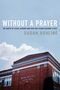 Susan Ashline: Without a Prayer, Buch