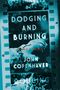 John Copenhaver: Dodging and Burning, Buch