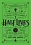 Lucy Jane Santos: Half Lives, Buch
