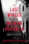 Rüdiger Barth: The Last Winter of the Weimar Republic, Buch