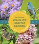 Stacy Tornio: The Ultimate Wildlife Habitat Garden, Buch