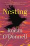 Roisín O'Donnell: Nesting, Buch