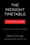 Bora Chung: Midnight Timetable, Buch