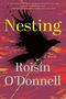 Roisín O'Donnell: Nesting, Buch