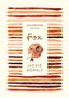 "Fox" steht in der Mitte. Unter den Titeln "Accordion Books" und "Jackie Morris" ist ein gemalter Fuchs eingerahmt von bunten Linien.