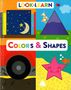 Text "LOOK & LEARN" oben, "COLORS & SHAPES" mittig. Illustration mit Farben, Formen und niedlichen Tieren., Buch