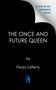 Paula Lafferty: The Once and Future Queen, Buch