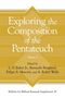 Exploring the Composition of the Pentateuch, Volume 2, Buch