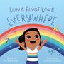 Shainna Ali: Luna Finds Love Everywhere, Buch