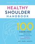 Karl Knopf: Healthy Shoulder Handbook: Second Edition, Buch