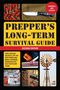 Jim Cobb: Prepper's Long-Term Survival Guide: 2nd Edition: Food, Shelter, Security, Off-The-Grid Power, and More Lifesaving Strategies for Self-Sufficient Livin, Buch