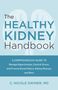 C Nicole Swiner: The Healthy Kidney Handbook, Buch