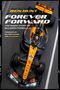 "Ben Hunt: Forever Forward. The inside story of McLaren Formula 1. Foreword by McLaren Racing CEO Zak Brown." Obenansicht eines Rennwagens.