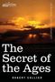 Robert Collier: The Secret of the Ages, Buch