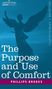 Phillips Brooks: The Purpose and Use of Comfort, Buch
