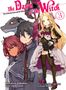 Kakeru Kobashiri: The Dawn of the Witch 3 (Light Novel), Buch, Buch