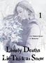 Hajime Inoryu: Lonely Deaths Lie Thick as Snow 1, Buch