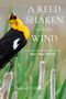 Andrew H Hedges: A Reed Shaken with the Wind, Buch