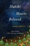 "Habibi Means Beloved, Moudi Sbeity. A Queer Memoir on War, Stuttering, and Belonging." Tanzende Derwische unten., Buch