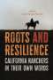 : Roots and Resilience, Buch