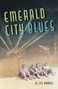 H Lee Barnes: Emerald City Blues, Buch