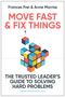 Frances Frei: Move Fast and Fix Things, Buch