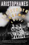 Aristophanes: Lysistrata, Women at the Thesmophoria, Frogs, Buch