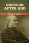 Frederic Farrar: Seekers after God, Buch