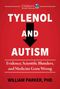 "TYLENOL AND AUTISM" steht in Weiß auf Rot mit einem schwarzen Pfeil. Autor: William Parker, PhD. Oben ist ein Logo., Buch