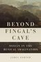„BEYOND FINGAL’S CAVE: OSSIAN IN THE MUSICAL IMAGINATION“ von James Porter. Hintergrund: Landschaftsgemälde mit Bergen.