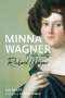 Eva Rieger: Minna Wagner, Buch