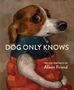 Alison Friend: Dog Only Knows, Buch