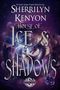 Sherrilyn Kenyon: House of Ice & Shadows, Buch