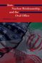 Text: Iran, Nuclear Brinkmanship, and the Oval Office. Frederick H. Fleitz. Zwei Flaggen, USA und Iran, nebeneinander., Buch