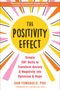 Dan Tomasulo: The Positivity Effect, Buch