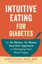 Janice Dada: Intuitive Eating for Diabetes, Buch