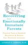 Lindsay C Gibson: Recovering from Emotionally Immature Parents, Buch