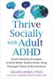 Shawn Horn: The Adult ADHD Guide to Social Success, Buch