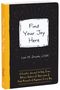 Lisa M Schab: Find Your Joy Here, Buch, Buch