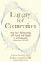Titel: "Hungry for Connection". Untertitel: "Heal Your Relationships with Food and People in an Insecurely Attached World". Beige Hintergrund., Buch