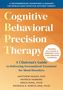 Matthew Mckay: Cognitive Behavioral Precision Therapy, Buch