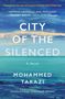 Der Text "CITY OF THE SILENCED" steht groß über einem abstrakten, meeresartigen Hintergrund in Blau- und Grüntönen.
