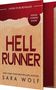 Sara Wolf: Hellrunner, Buch