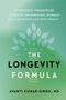 Avanti Kumar-Singh: The Longevity Formula, Buch